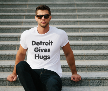 Detroit Gives Hugs