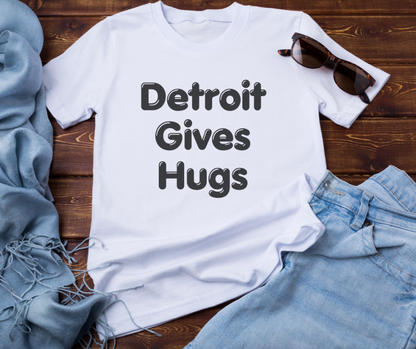 Detroit Gives Hugs