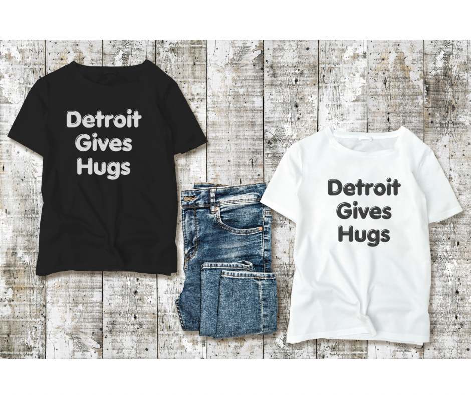 Detroit Gives Hugs